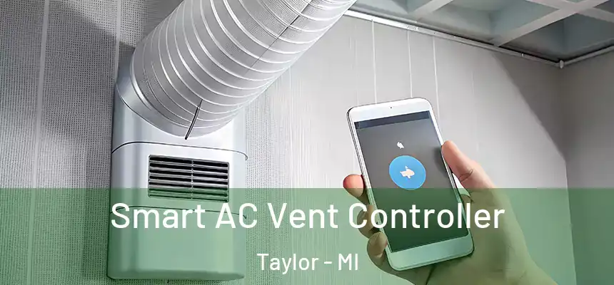  Smart AC Vent Controller Taylor - MI